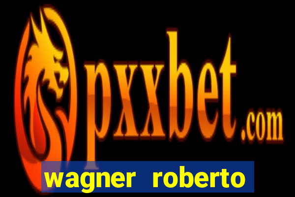 wagner roberto fidelidade letra